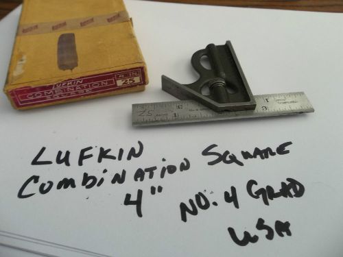 Lufkin COMBINATION SQUARE 4&#034;   NO. 4 GRAD  USA