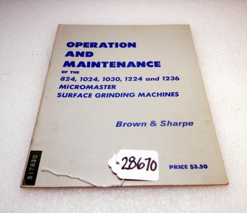 Brown &amp; sharpe operation &amp; maintenance manual .(28670) for sale