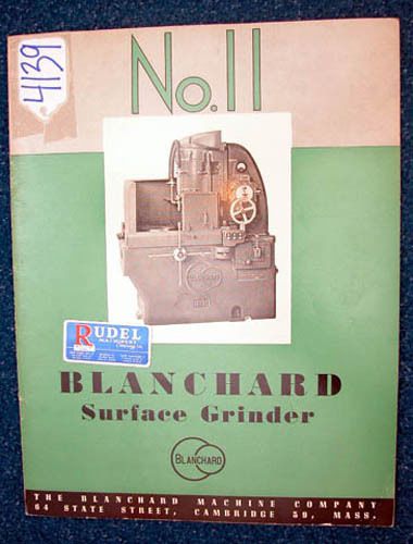 The Blanchard Machine Co. Sales Catalog No. 11, Inv 4139