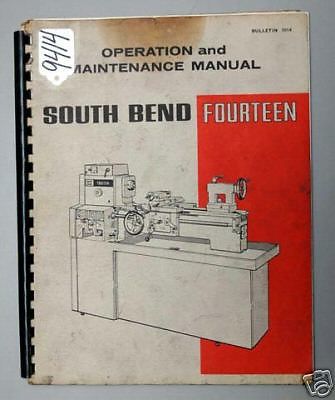South bend operation &amp; maintenance manual for 14 lathe (18040) for sale