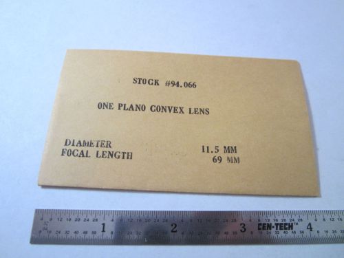 OPTICAL LENS plano convex 11.5mm Diameter Focal Length 69mm LASER OPTICS BIN#1B