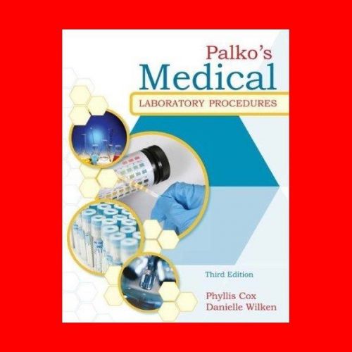 ?BOOK:PALKO&#039;S MEDICAL LABORATORY TESTING PROCEDURES 3RD ED,PATHOLOGY PRINCIPLES?