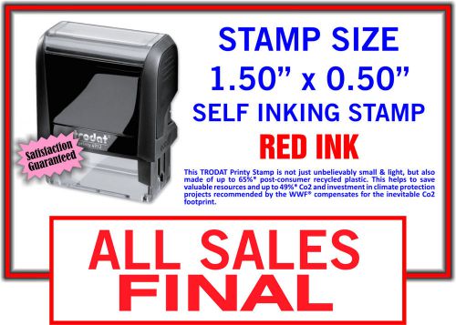 &#034;ALL SALES FINAL&#034; Self Inking Rubber Stamp in Red Trodat 9411 Stamper