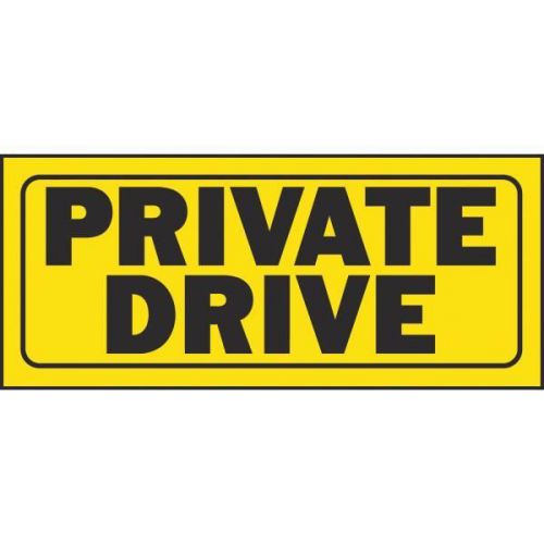 6x14 Private Drive Sign 23007 Pack of 5