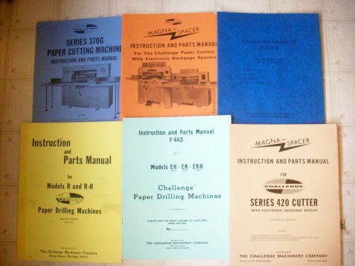 VINTAGE THE CHALLENGE PAPER DRILLING MACHINES MANUALS FOLDER CUTTERS &amp; MORE S/6
