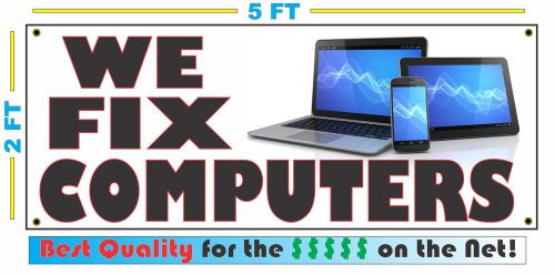 Full Color WE FIX COMPUTERS Banner Sign All Weather Repair XL Extra Large Size