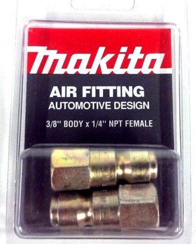 Makita 3/8&#034; x 1/4&#034; Female Automotive Air Fitting 2pk 311012-A *Made In The USA*