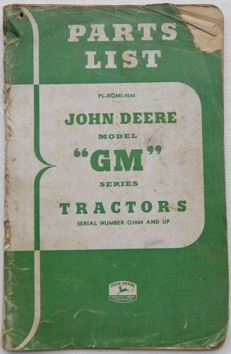 John Deere Parts List Model GM Series G1000+ PL-RGMI-1245