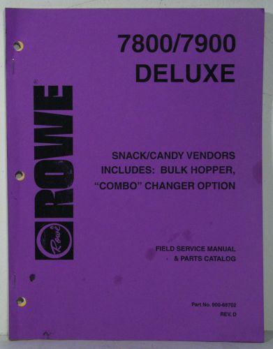 ROWE 7800/7000 DELUXE Field Service Manual and Parts Catalog