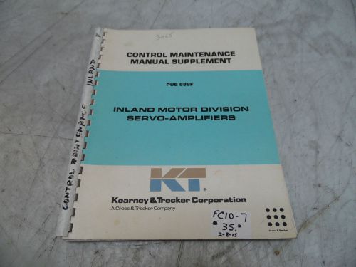 Kearney &amp; Trecker Control Maintenance Manual Supplement, Pub 699F Inland Servo