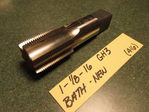 EXC. COND. NEW (1.125-16) 1-1/8&#034;-16 GH3 RIGHT HAND BOTT TAP- BATH CO  - (416)
