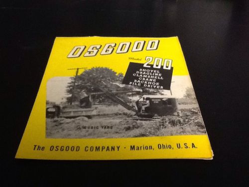 Osgood model 200 shovel dragline clamshell crane backhoe sales brochure