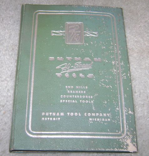 1944 Putnam Hi-Speed Tools Catalog-End Mills-Reamers-Counterbores-Special Tools