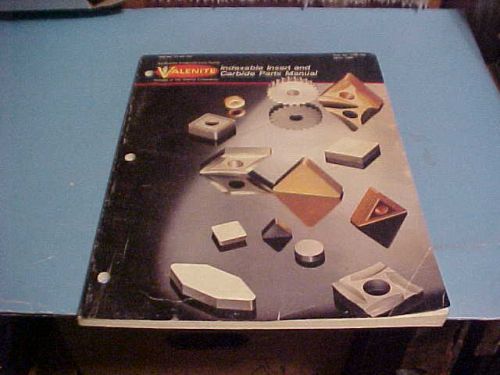 1980 INDUSTRIAL MACHINERY VALENITE INDEXABLE INSERT AND CARBIDE PARTS MANUAL