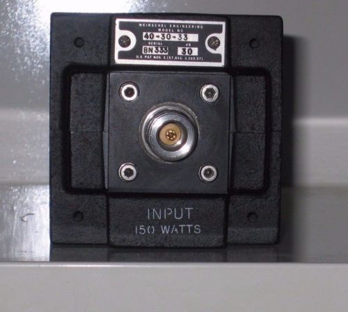 attenuator Weinscel Engineering Model 40-30-33 Serial BN333 Input 150W