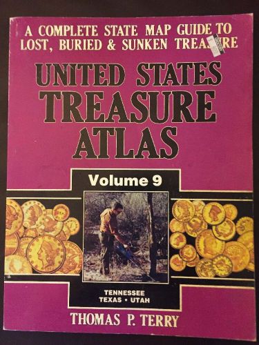 United States Treasure Atlas Volume 9~ The Treasure Hunters Bible