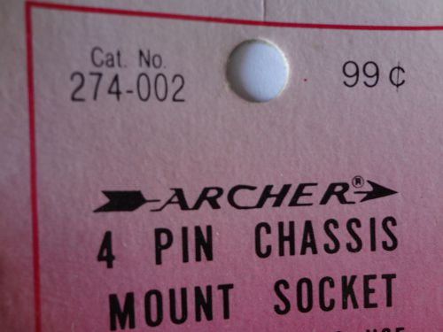 Lot of nine ARCHER 4 pin Chassis Mount Sockets Cat. No. 274-002