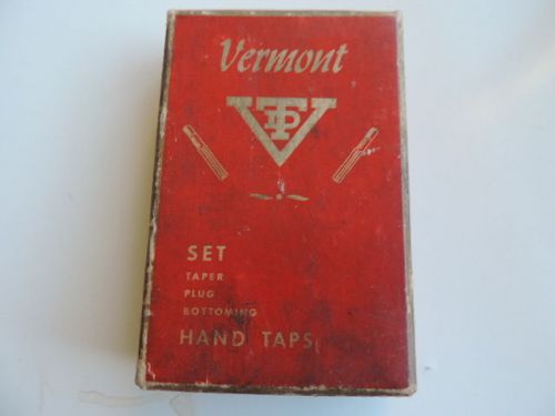 Vermont hand taps set of 3  - made in usa taper plus bottoming vintage tools for sale