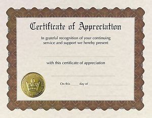 Great Papers! Certificate of Appreciation Pre-Printed Gold Foil Embossed 8.5&#034;...