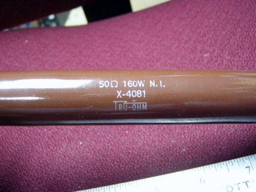 50 ohm 160 watt non inductive resistor TRU_OHM X-4081 HAM Radio dummy load