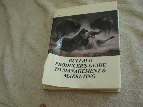 Buffalo Producers&#039; guide to Management &amp; Marketing