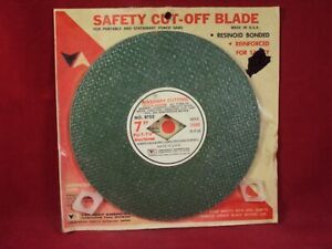 NEW OLD STOCK 7&#034; VERMONT SAFETY CUT OFF BLADE, REINFORCED, RESINOID 8702