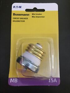 Bussmann MB-15Amp Edison Base Fuse NEW