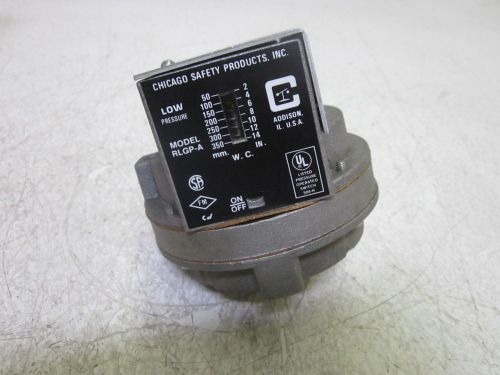CHICAGO SAFETY PRODUCTS RLGP-A PRESSURE SWITCH *NEW OUT OF A BOX*