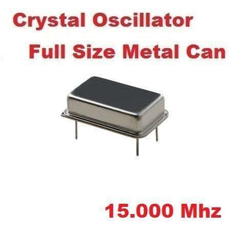 15.000Mhz 15.000 Mhz CRYSTAL OSCILLATOR FULL CAN 10 pcs