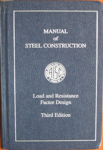 Manual of Steel Construction, LRFD 3rd Edition