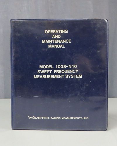 Wavetek Pacific Measurements 1038-N10 Swept Frequency System Operating Manual