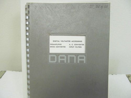 Dana 11,02,20,25,50,55,58 Digital Voltmeter Accessories Instruction Manual w/sch