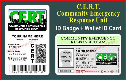 CERT ID Badge + Wallet ID Set  (COMMUNITY EMERGENCY RESPONSE TEAM) CUSTOM ID Set