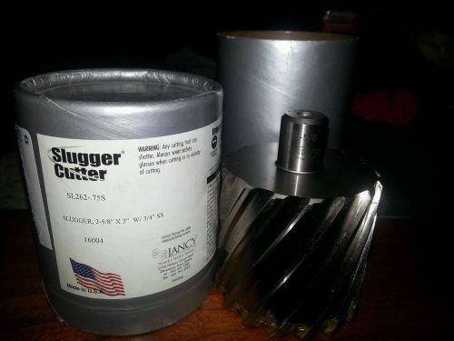 Jancy slugger cutter 2 5/8&#034; x 2&#034;  sl262 -.75s annular cutter new for sale