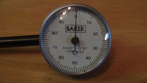 BAKER Dial Indicator A 52 Reading 0.001&#034; Range 0.1&#034; Graduation 0-100