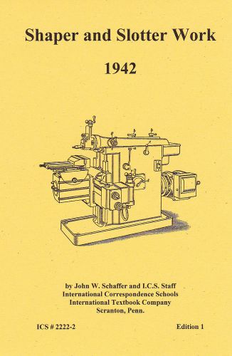 1937 - Shaper and Slotter Work - 1937  - Reprint