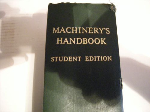 Machinery&#034;s Handbook - 1978 Twentieth Edition - 5th Printing - Student Edition-