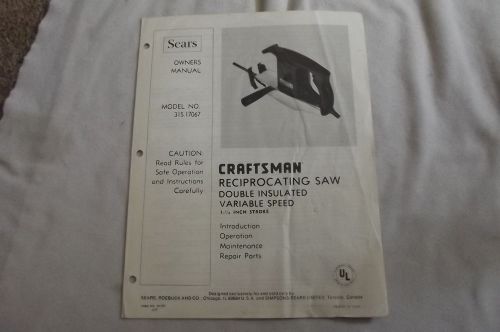 Sears Craftsman Reciprocating Saw, Owners Manual, Model 315.17067