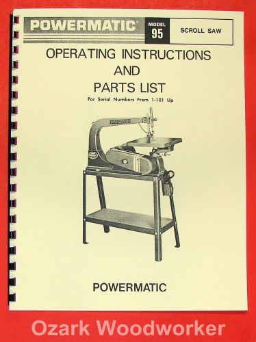 POWERMATIC 95 Scroll Saw Parts Operator&#039;s Manual 0556