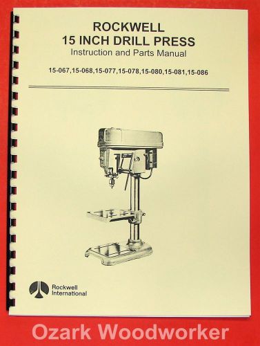 ROCKWELL 15&#034; Drill Press Model Operator Part Manual 0598