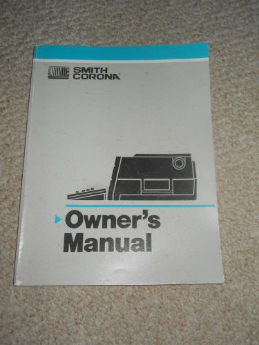 SMITH CORONA Owners Manual for Model PWP 5100, PWP 350 and PWP 960