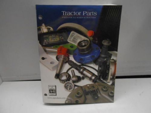 NOS A&amp;I TRACTOR PARTS CATALOG LARGE VERSION   -18M6