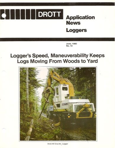 Equipment Brochure - Drott - 45 - Cruz-Air Logger Dant Russell Customer (E1533)