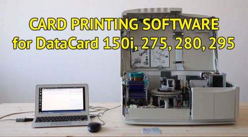 Card printing software for Datacard 150i 275 280 295