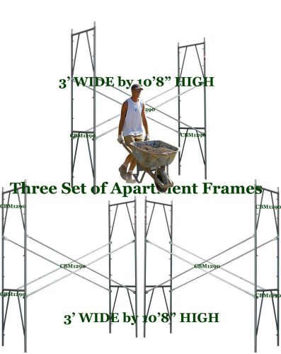 Three set of new scaffolding 3&#039; x 10&#039;8&#034; x 10&#039; apartment snap-on frame cbm1290 for sale