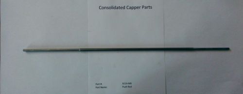 Consolidated Capper Push Rod