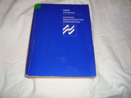 National Semiconductor CMOS Databook 1981 Used