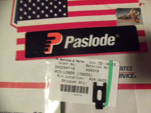 &#034;GENUINE&#034; Paslode Part  # 404319 WCE/LOWER (IM200)