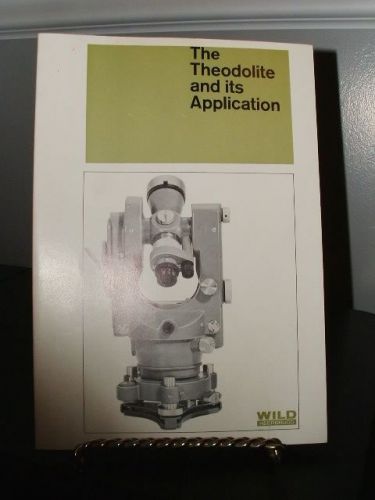 Original Wild Heerbrugg Theodolite and Its Application Book -Excellent 110 Pages