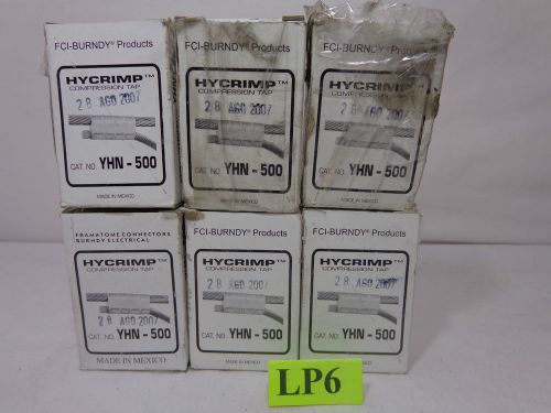 LOT OF 6 NEW HYCRIMP COMPRESSION TAP&#039;S YHN-500 FCI-BURNDY FREE SHIPPING